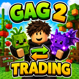 GAG 2 TRADING [NEW]