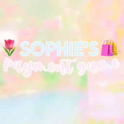 sophie’s commission payment game 🧸💗