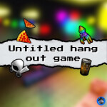 Untitled hang out game!🚧🌊🌿
