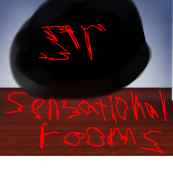 SENSATIONAL ROOMS