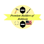 Premium Builders of Robloxia