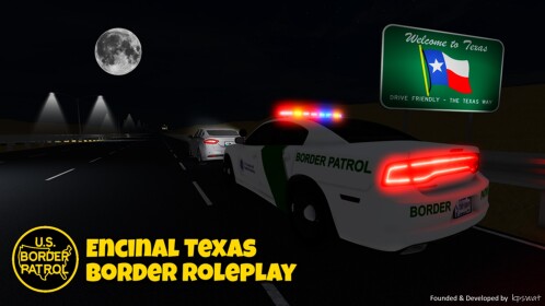 [Beta] Encinal Texas, Border Roleplay