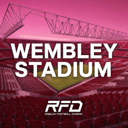 RFD | Wembley Stadium