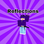 Reflections!