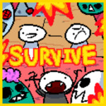 Build and Survive and Such