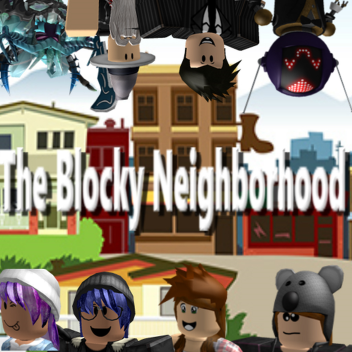 The Blocky Neighborhood