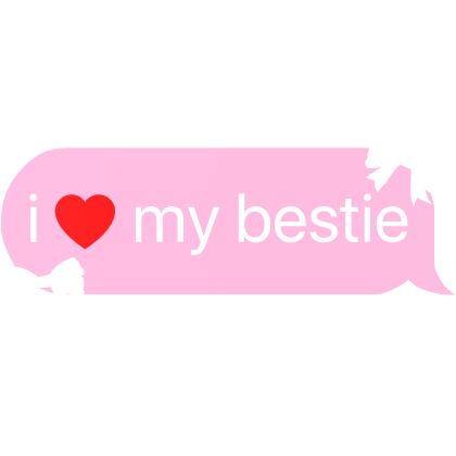 i heart my bestie text