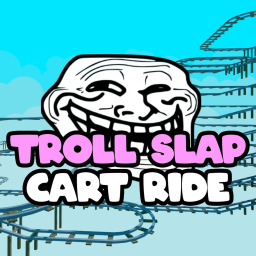 Troll Slap Cart Ride