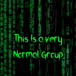 This is a very normal group.