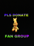 •PLS DONATE• FAN GROUP