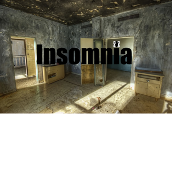 [Pre-Alpha] Insomnia