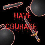 Have Courage Games