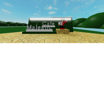 Majestic Cafe!(test/old) 