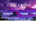 Chill.x.vibes
