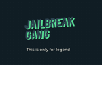 "jailbreak gang"
