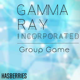 Group Game | Gamma Ray Inc.