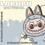 Labubu and Friends RP 