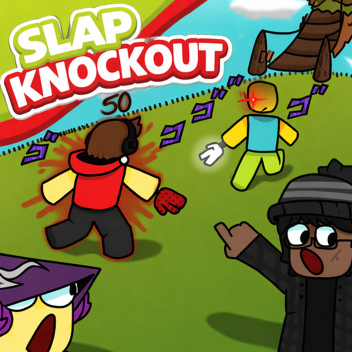 Slap Knockout