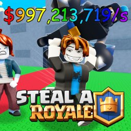 Steal a Clasher Royale