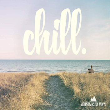 relax and chill