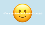 -Alex builds-