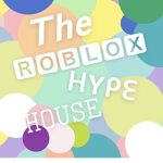Roblox-Hype-House!