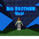 • Big Brother World •