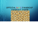 Official Doge Fan group Hangout Thing