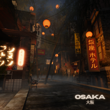 ｏｓａｋａ 大阪 [SHOWCASE]