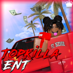 TopKILLA Ent.