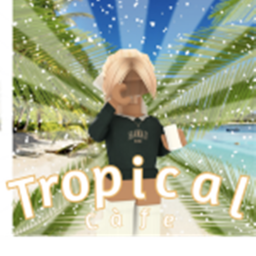 Tropical Cafe