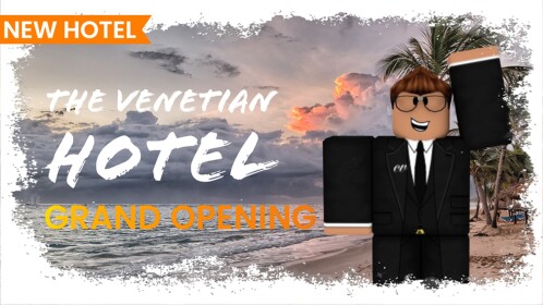 The Venetian Hotel [BETA]