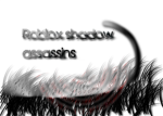 Roblox Shadow Assassins