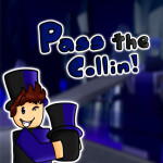 Pass The Collin!