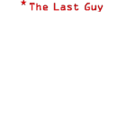 The Last Guy1