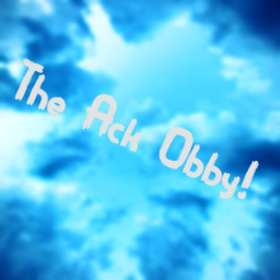 The Ack Obby