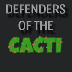 Defenders of the cacti