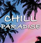 Chill Paradise Official!