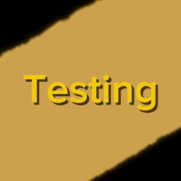 Testing