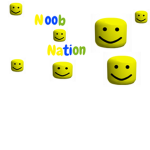 Noob Nation! =D