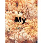 F. M. F. (For My Friends)