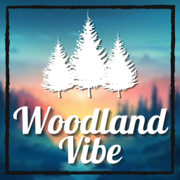 [5X!] Woodland Vibe