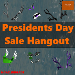 Presidents Day Sale Hangout !