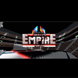 WEF || Wresling Empire Forever