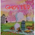 ghosted 讓