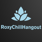 RoxyChillHangout