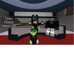 * Titan Gang Official Hangout *