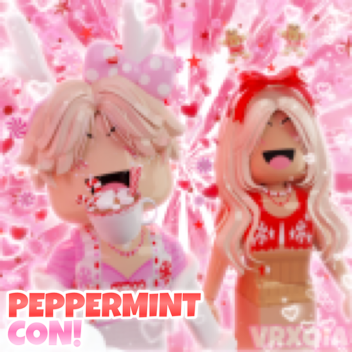 Peppermint Con!
