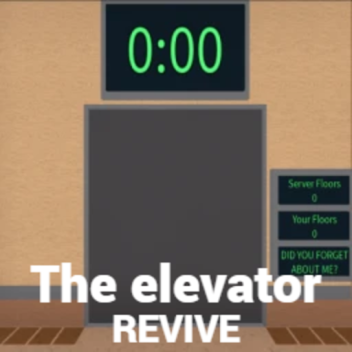 [Reviving] The Elevator
