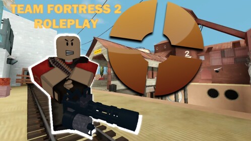 Team Fortress 2 Roleplay! [2FORT]